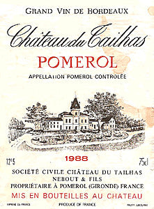 Chateau Tailhas, Pomerol, 2007