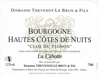 Domaine Thevenot-Le Brun, "Clos du Vignon" La Cabotte, Hautes Côtes de Nuits 2013