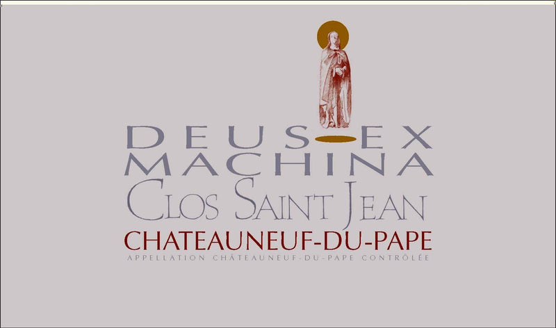 Clos Saint Jean, "Deus Ex Machina", Châteauneuf-du-Pape, 2009